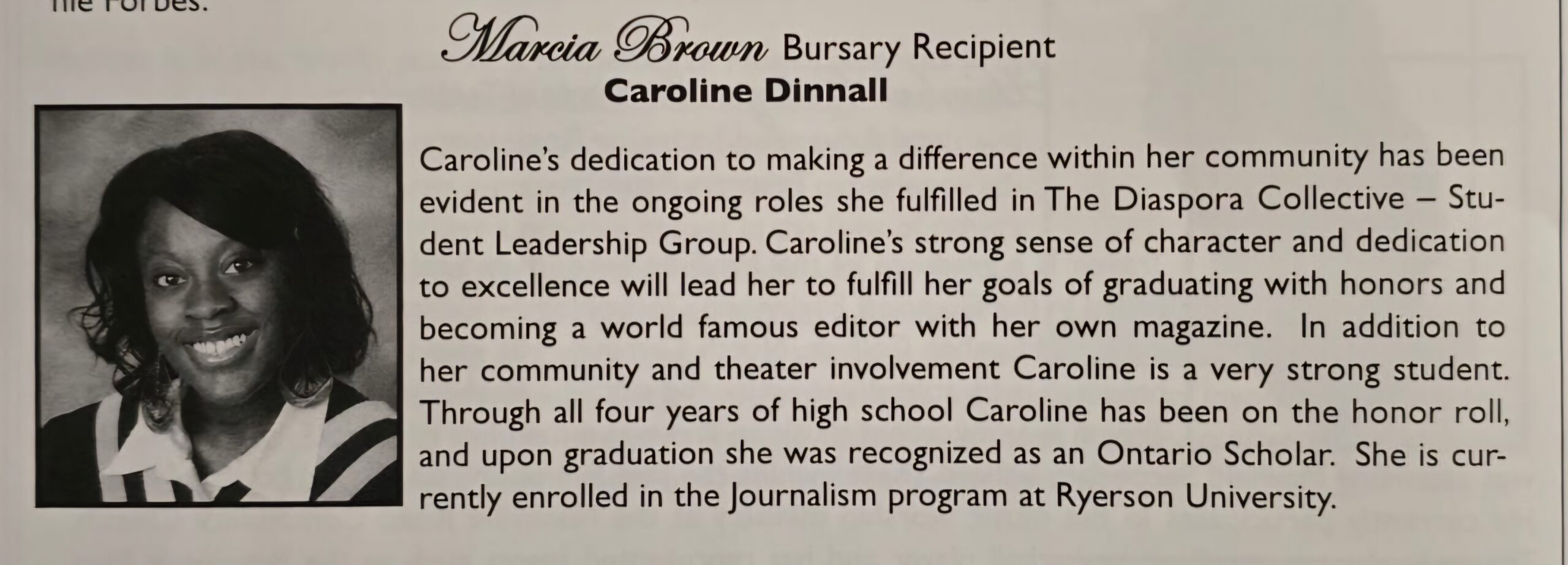 Caroline Dinnall - Marcia Brown Productions recipient.